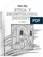 RUIZ Daniel Etica y Deontologia de La Profesion Docente Ediciones Braga Buenos Aires 1993 PDF