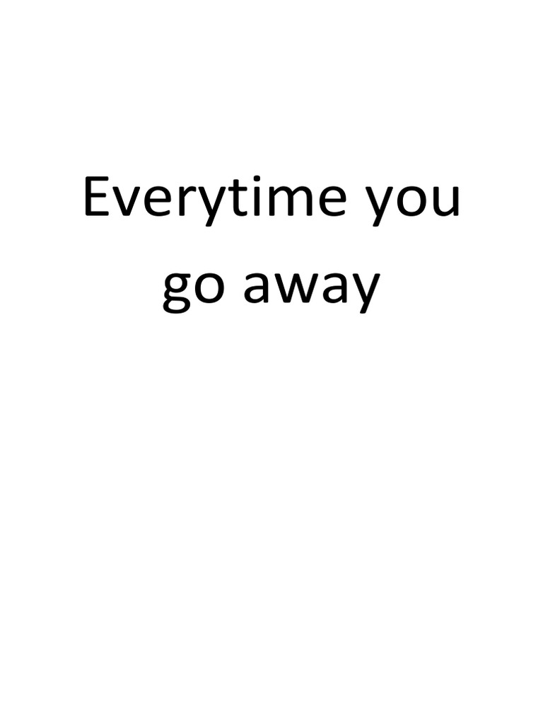 everytime-you-go-away-pdf