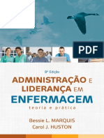 Resumo Administracao e Lideranca em Enfermagem Teoria e Pratica Bessie L Marquis PDF