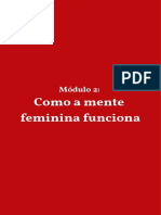 Como a mente feminina funciona: atração emocional e estratégias de sobrevivência