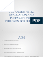 Pre Anaesthetic Evaluation and Preparation of Children For