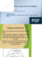 APPLICATION OF COMPUTERS IN PHARMACY MANAGEMENT AND SERVICES