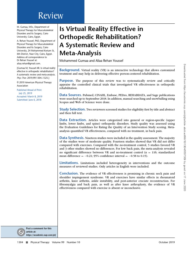 Is Virtual Reality Effective in Orthopedic Rehabilitation A Systematic
