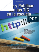 Crear y Publicar Con Las TIC en La Escuela - Jorge Moreno, Sandra Anaya, Ulises Hernandez, Marcela Hernandez