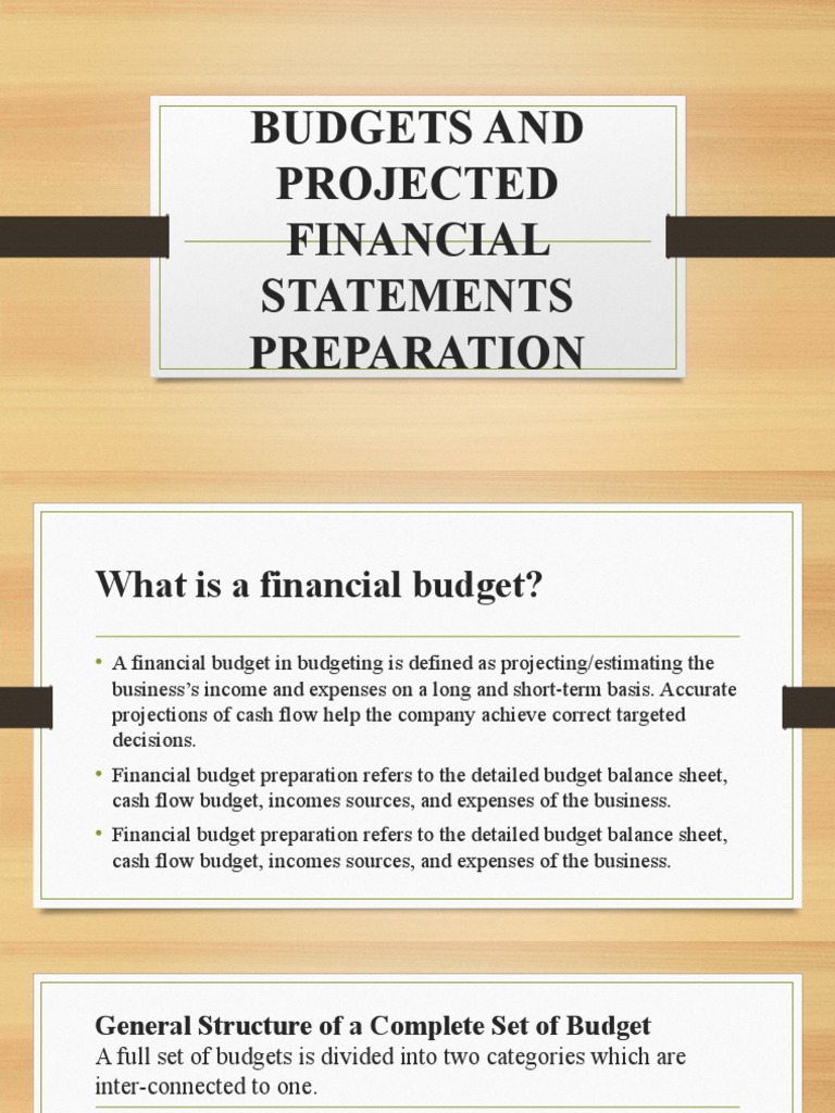 Budgets and Projected Financial Statements Preparation | PDF | Budget ...