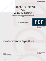 Correção de Prova FGV Farmacêutico: Prof. Alexandre Martins