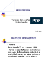 Epidemiologia Transição Demográfica e Epidemiológica