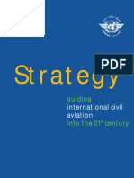 Strategy Guiding International Civil Aviation Into The 21 ST Century ICAO