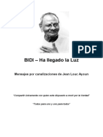 BIDI - Ha Llegado La Luz: Mensajes Por Canalizaciones de Jean Louc Ayoun