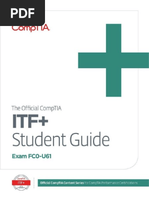 The Official CompTIA ITF+ Study Guid日本語版 ITF+ Content Guide | PDF | Computer File | Operating System