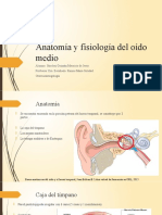 Anatomía y Fisiología Del Oído Medio