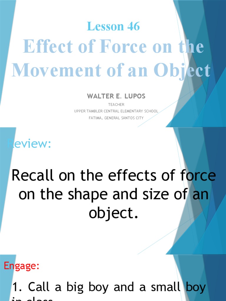 SCIENCE 4 PPT Q3 - Lesson 46 Effect of Force On Movement of The Object ...