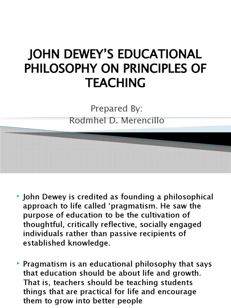 John Dewey's Educational Philosophy On Principles of Teaching | PDF ...