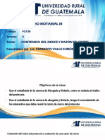 Curso: Derecho Notarial Iii: Tema: Catedrático (A) : Contenido Del Indice Y Razon de Cierre Lic. Francico Valle Sunún