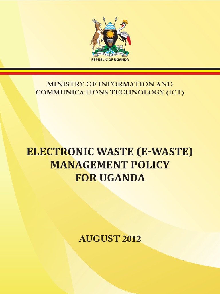 Electronic Waste Management Policy For Uganda Download Free PDF 