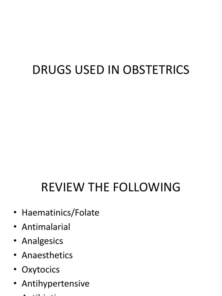 Essential Drugs in Obstetrics Overview | PDF | Wellness