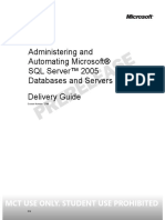 M O C 2789A Administering and Automating Microsoft SQL Server 2005 Databases Server Beta Trainer