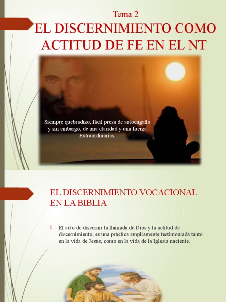 Tema 2 El Discernimiento, Una Actitud de Fe en El NT | PDF | Dios ...