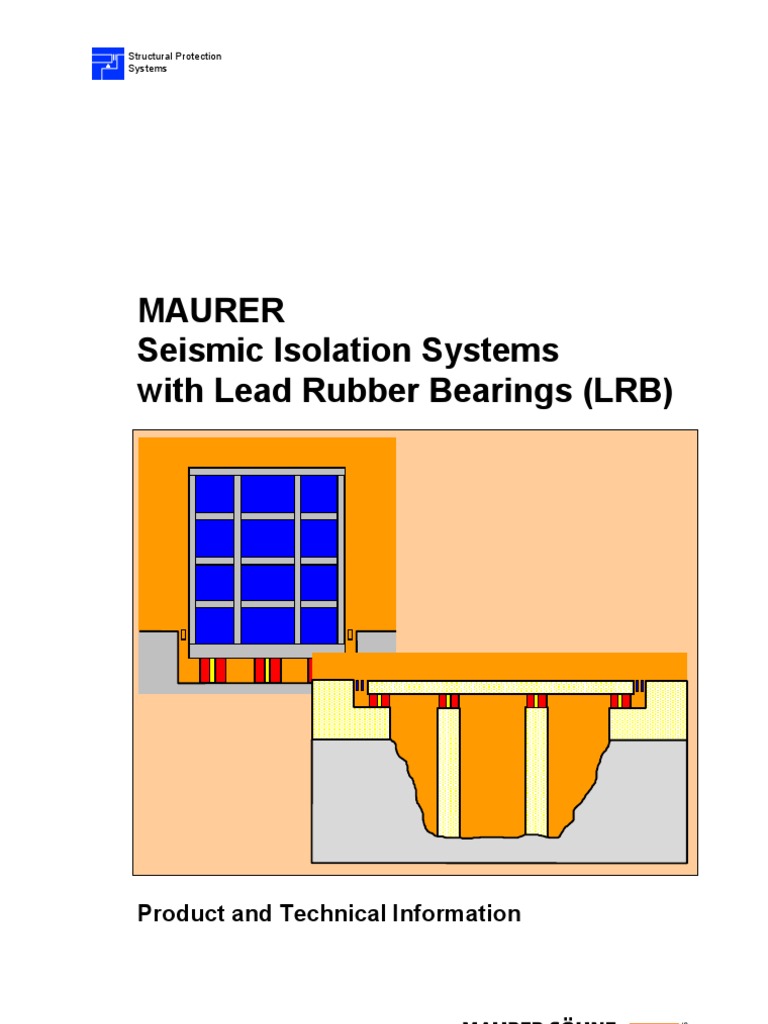 Seismic Isolation Systems With Lead Rubber Bearings (LRB) PDF