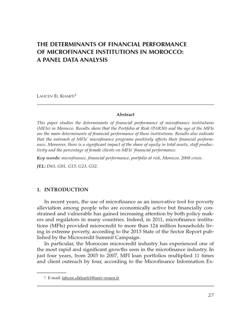 The determinants of financal performance of microfinance institutions