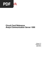 Circuit Card Reference Avaya Communication Server 1000: Release 7.6 NN43001-311 Issue 06.01 March 2013