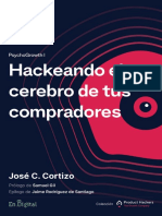 Hackeando El Cerebro de Tus Compradores PsychoGrowth I (Spanish Edition) (José Carlos Cortizo Pérez)