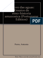 Resumo Povo Das Aguasensaios de Etno Historia Amazonica Antonio Porro PDF