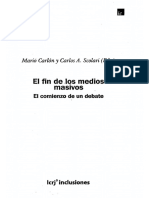 Carlon Mario Y Scolari Carlos - El Fin de Los Medios Masivos PDF