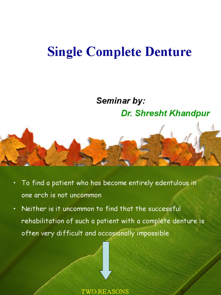 Techniques for Single Complete Dentures | PDF | Dentures | Dental Implant
