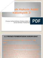 Proses Terbentuknya Hukum Adat, Ciri-Ciri Dan Sifat, Serta Sumbernya