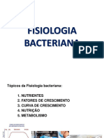 Fisiologia bacteriana: nutrientes, fatores de crescimento e metabolismo