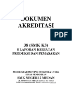 38 (SMK K3) 8 Laporan Kegiatan Produksi Dan Pemasaran