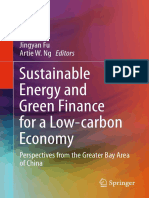 Jingyan Fu, Artie W. Ng - Sustainable Energy and Green Finance for a Low-carbon Economy_ Perspectives from the Greater Bay Area of China-Springer International Publishing (2020).pdf