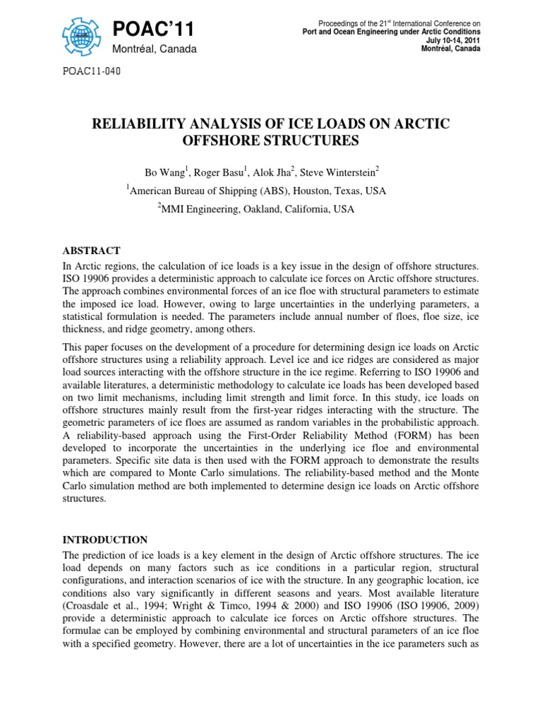 Reliability analysis of ice loads on arctic offshore structures using a