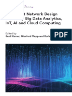 Intelligent Network Design Driven by Big Data Analytics IoT AI and Cloud Comput