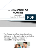 Management of Routine