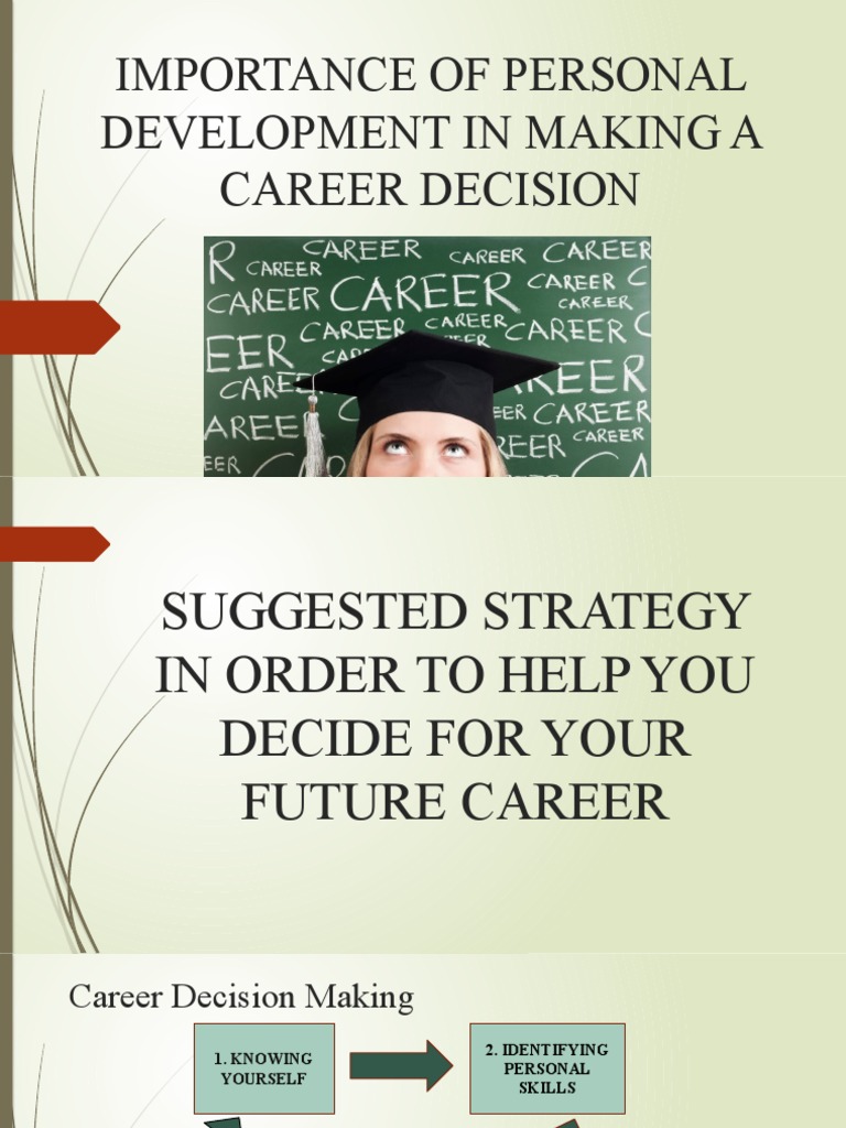 Personal Development in Career Decisions | PDF | Decision Making ...