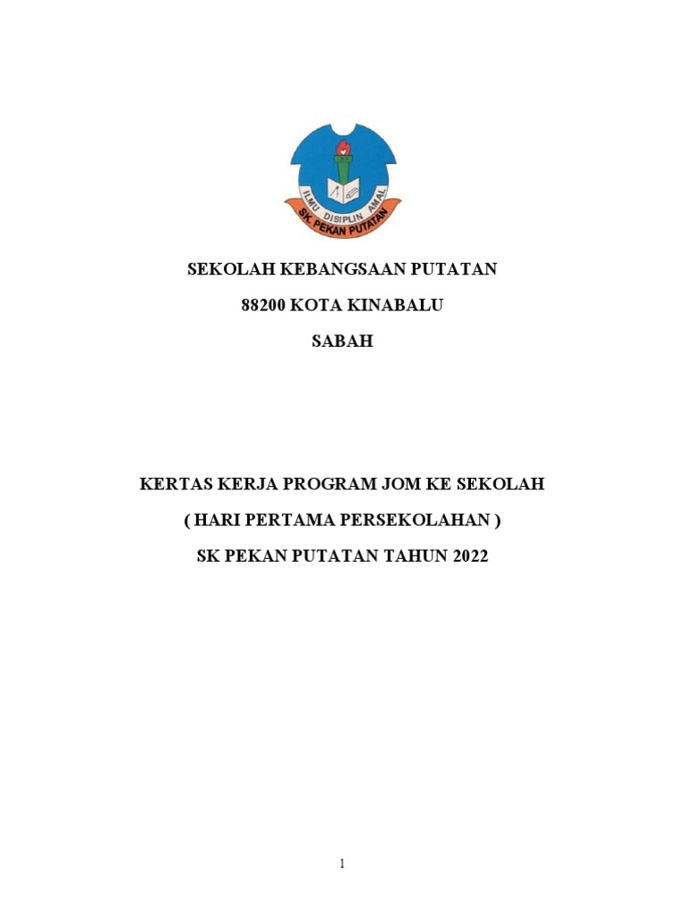 Kertas Kerja PROGRAM KE SEKOLAH 2022 | PDF