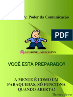 ORATÓRIA: Poder Da Comunicação: @coronel - Marcelino