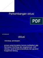 3 Perkembangan Oklusi 0919