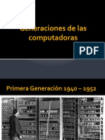 Generaciones de Las Computadoras