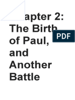 Chapter 2 The Birth of Paul, and Another Battle