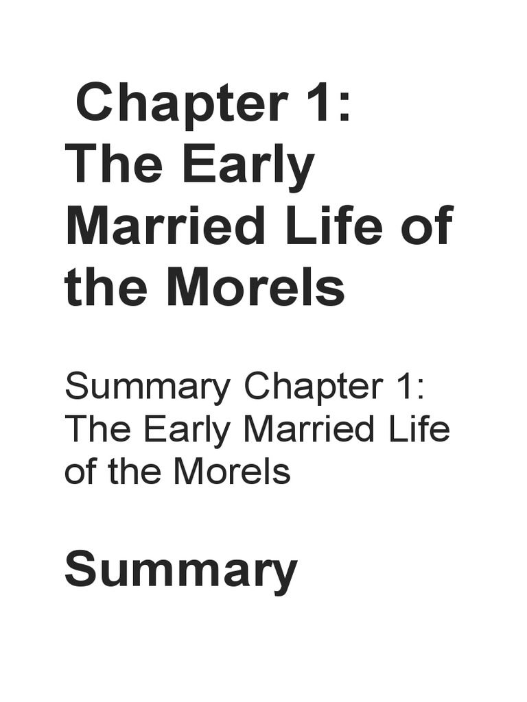 Chapter 1 The Early Married Life Of The Morels PDF