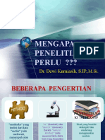 Pertemuan Ke-2 (MENGAPA PENELITIAN ITU PERLU)