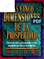 Las Cinco Dimensiones de La Prosperidad - Juan R Capurro PDF
