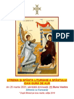 Buna Vestire, Utrenia și Sf.Liturghie, sâmbătă dimineaţă, 25.03.2023, cu Canoane