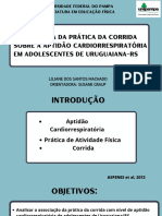 A Influência Da Prática Da Corrida Sobre A Aptidão Cardiorrespiratória em Adolescentes de Uruguaiana-Rs PDF