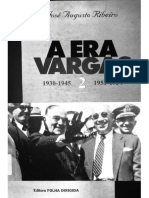 A_Era_Vargas_Volume_II_1930•1945_1951•1954_José_Augusto_Ribeiro_.pdf