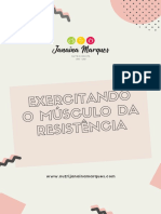 EXERCITANDO O MÚSCULO DA RESISTÊNCIA