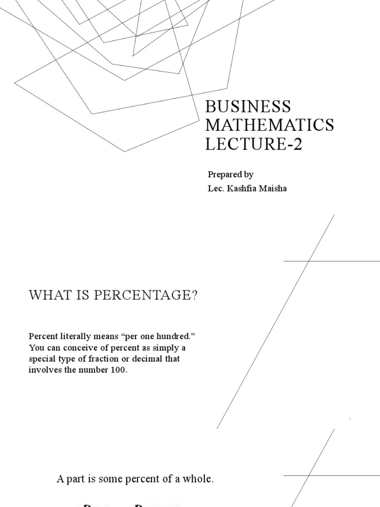 BUS MATH Business Mathematics Lecture-2 | PDF | Percentage | Prices
